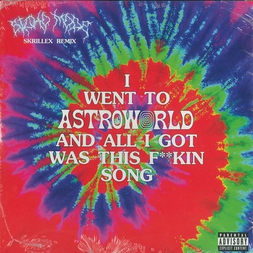 SICKO MODE (SKRILLEX REMIX) (USED)