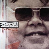 THE ROCKAFELLER SKANK (USED)