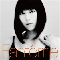 FANTOME＜生産限定盤/180G重量盤＞