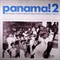 PANAMA ! 2 LATIN SOUNDS  CUMBIA  TROPICAL & CALYPSO FUNK ON ISTHMUS 1967-77 (USED)
