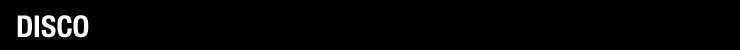 DISCO